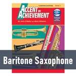 Accent on Achievement - Baritone Saxophone (Book 2)