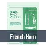 Ed Sueta Band Method - French Horn (Book 2)