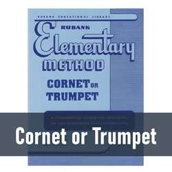 Rubank Band Method | Elementary - Cornet or Trumpet