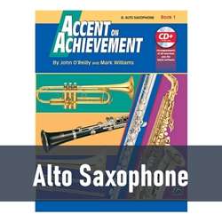 Accent on Achievement - Alto Saxophone (Book 1)