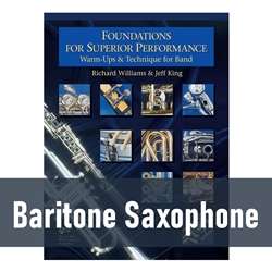 Foundations for Superior Performance - Baritone Saxophone (Book 1)
