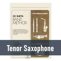 Ed Sueta Band Method - Tenor Saxophone (Book 1)