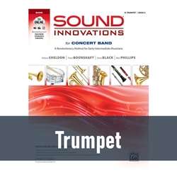 Sound Innovations for Concert Band - Trumpet (Book 2)