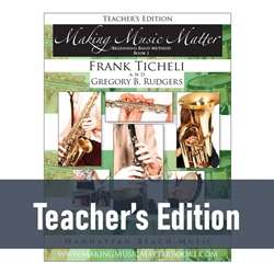Making Music Matter - Teacher's Edition (Book 1)